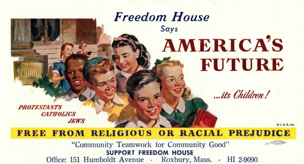 An early ad for the Freedom House from the 1950s, shows that religious harmony was an issue they were trying to advocate on, but that school was a source of some of these issues. 